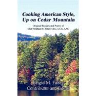 Cooking American Style, Up on Cedar Mountain