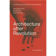 Architecture After Revolution