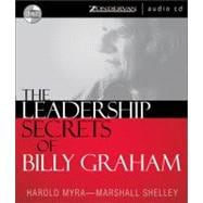 The Leadership Secrets Of Billy Graham