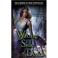 Wrong Side of Dead