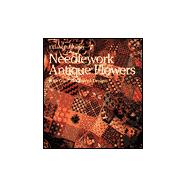 Needlework Antique Flowers With Over 25 Charted Designs