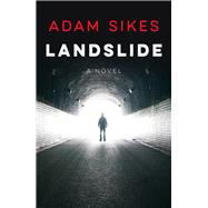 Landslide A Novel