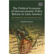 The Political Economy of Macroeconomic Policy Reform in Latin America