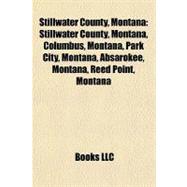 Stillwater County, Montan : Stillwater County, Montana, Columbus, Montana, Park City, Montana, Absarokee, Montana, Reed Point, Montana
