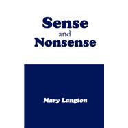 Sense and Nonsense