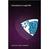Innovations in Legal KM
