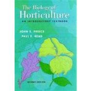 The Biology of Horticulture: An Introductory Textbook, 2nd Edition