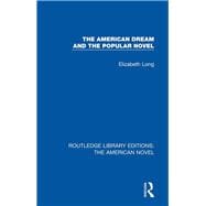 The American Dream and the Popular Novel
