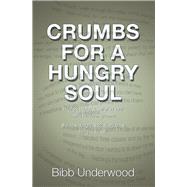 Crumbs for a Hungry Soul