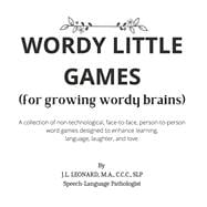 Wordy Little Games (For Growing Wordy Brains)
