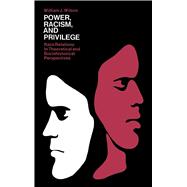 Power, Racism, and Privilege