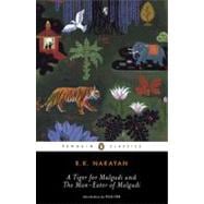 A Tiger for Malgudi and The Man-Eater of Malgudi