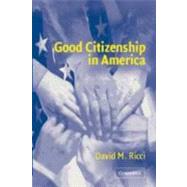 Good Citizenship in America