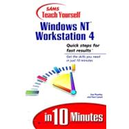 Sams Teach Yourself Windows Nt Workstation 4 in 10 Minutes