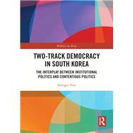 Two-Track Democracy in South Korea