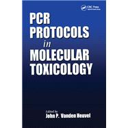 PCR Protocols in Molecular Toxicology