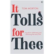 It Tolls For Thee