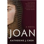 Joan: A Novel of Joan of Arc,9781984855800