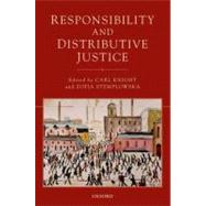 Responsibility and Distributive Justice