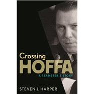 Crossing Hoffa