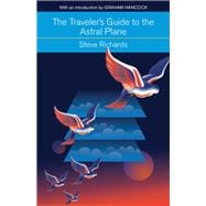 The Traveler's Guide to the Astral Plane
