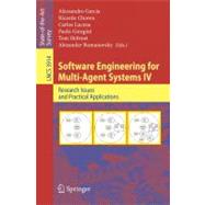 Software Engineering for Multi-agent Systems IV: Research Issues And Practical Applications