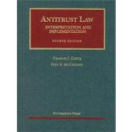 Antitrust Law, Interpretation and Implementation