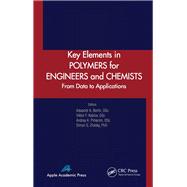 Key Elements in Polymers for Engineers and Chemists: From Data to Applications