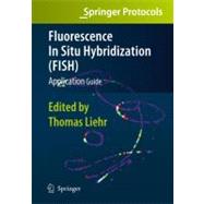 Fluorescence in Situ Hybridization, Fish - Application Guide