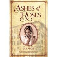 Ashes of Roses