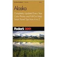 Fodor's Alaska 2001