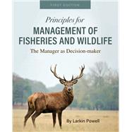 Principles for Management of Fisheries and Wildlife ebook plus Active Learning courseware