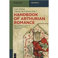 Handbook of Arthurian Romance