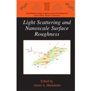 Light Scattering And Nanoscale Surface Roughness