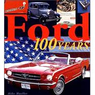 Ford : 100 Years of History