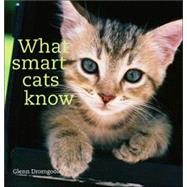 What Smart Cats Know