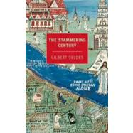 The Stammering Century