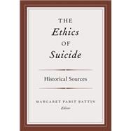 The Ethics of Suicide Historical Sources
