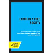 Labor in a Free Society