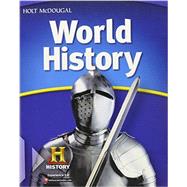 Holt Mcdougal Middle School World History : Student Edition Grades 6-8 2012