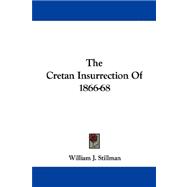 The Cretan Insurrection of 1866-68