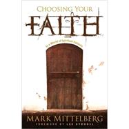 Choosing Your Faith