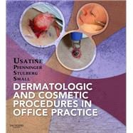 Dermatologic and Cosmetic Procedures in Office Practice (Book with Access Code)