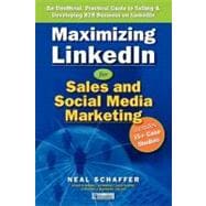 Maximizing LinkedIn for Sales and Social Media Marketing