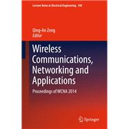 Wireless Communications, Networking and Applications