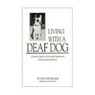 Living With a Deaf Dog