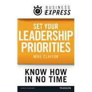 Business Express: Set your Leadership priorities