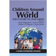 Children Around the World: The Future of Our Earth