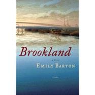 Brookland A Novel