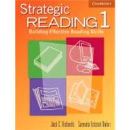 Strategic Reading 1 Student's book: Building Effective Reading Skills